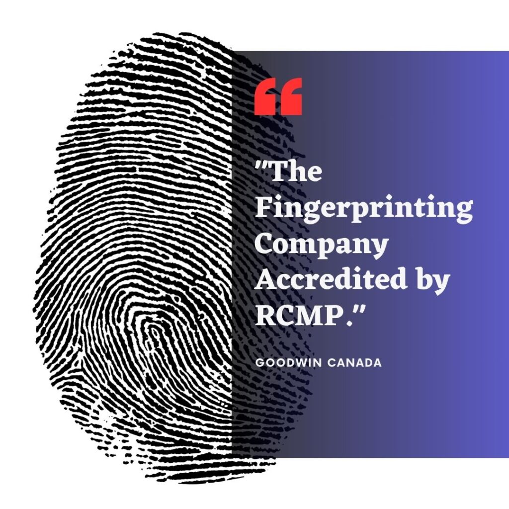 RCMP accredited fingerprinting company 